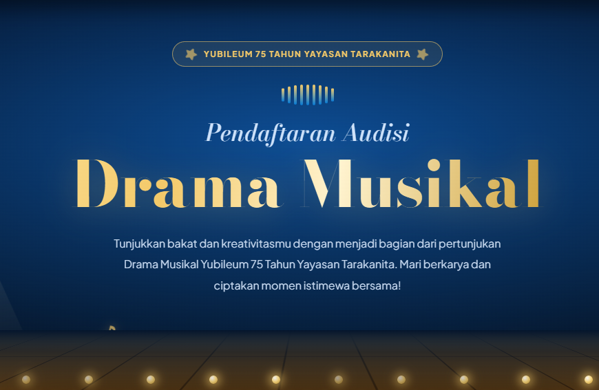 Pendaftaran Audisi Drama Musikal
